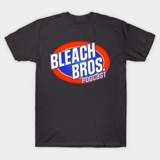 Bleach Bros Podcast Merch T-Shirt